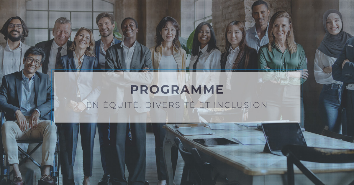 Programme en équité, diversité et inclusion - Programme